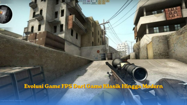 Evolusi Game FPS